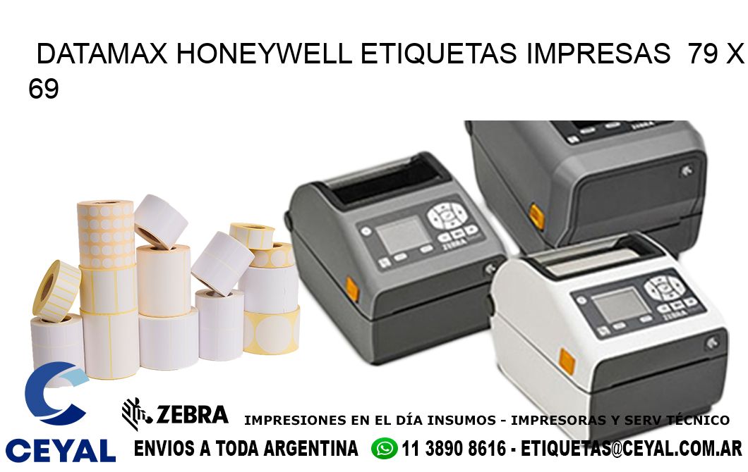 DATAMAX HONEYWELL ETIQUETAS IMPRESAS  79 x 69