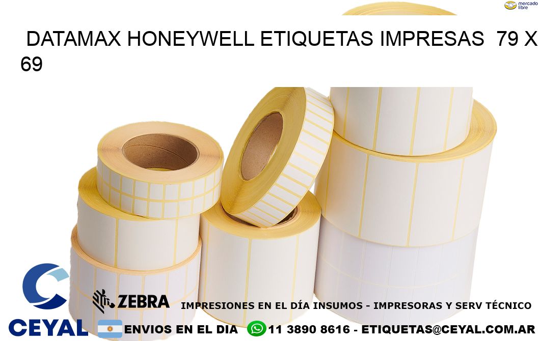 DATAMAX HONEYWELL ETIQUETAS IMPRESAS  79 x 69