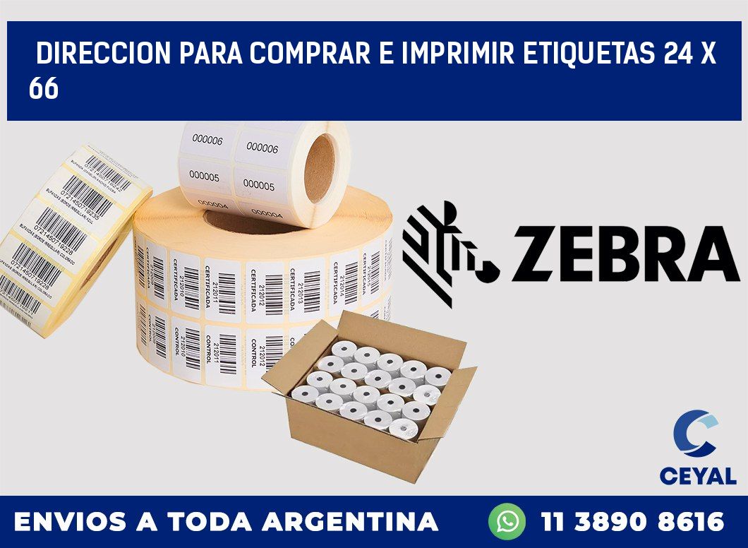 DIRECCION PARA COMPRAR E IMPRIMIR ETIQUETAS 24 x 66