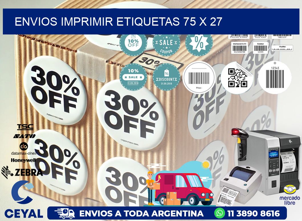 ENVIOS IMPRIMIR ETIQUETAS 75 x 27