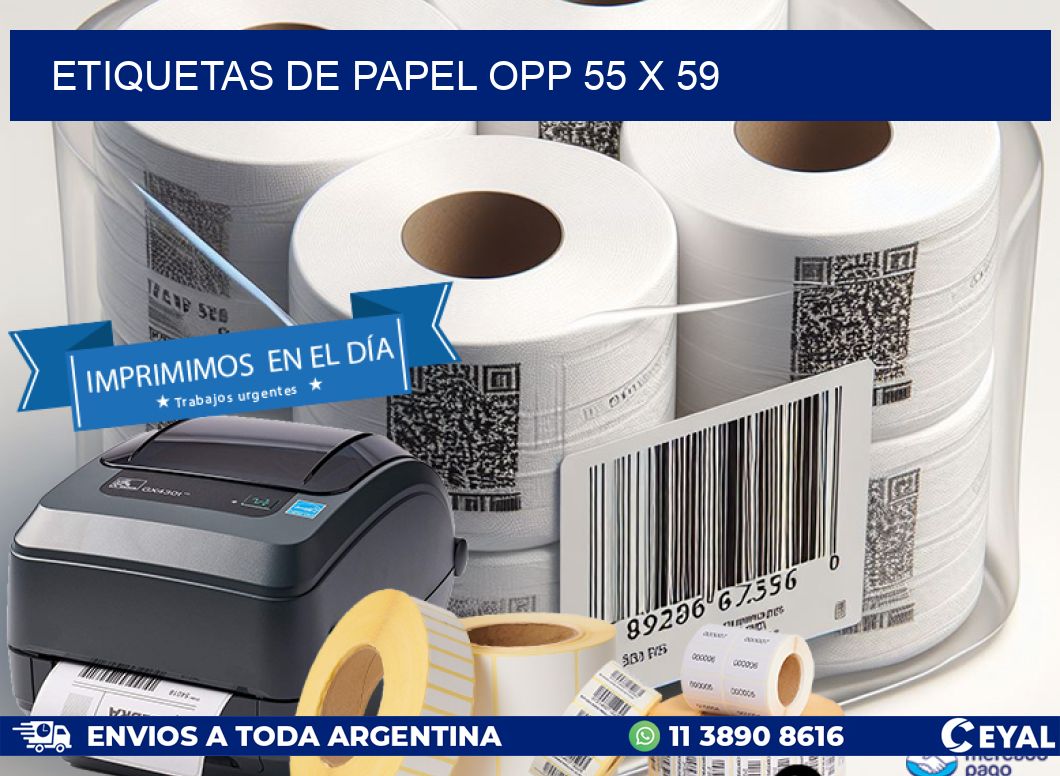 ETIQUETAS DE PAPEL OPP 55 x 59