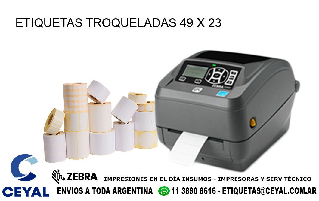 ETIQUETAS TROQUELADAS 49 x 23