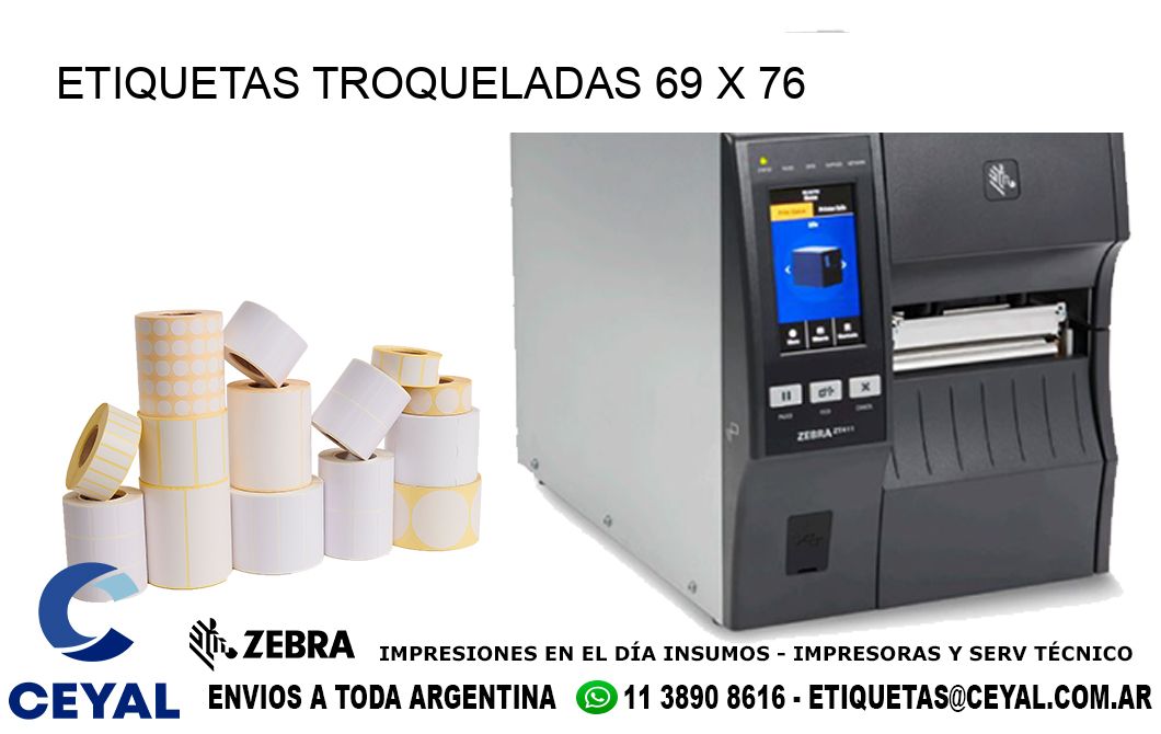 ETIQUETAS TROQUELADAS 69 x 76