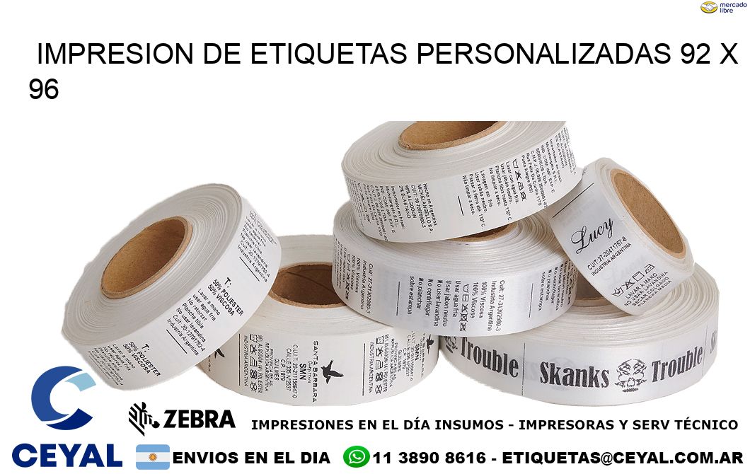 IMPRESION DE ETIQUETAS PERSONALIZADAS 92 x 96