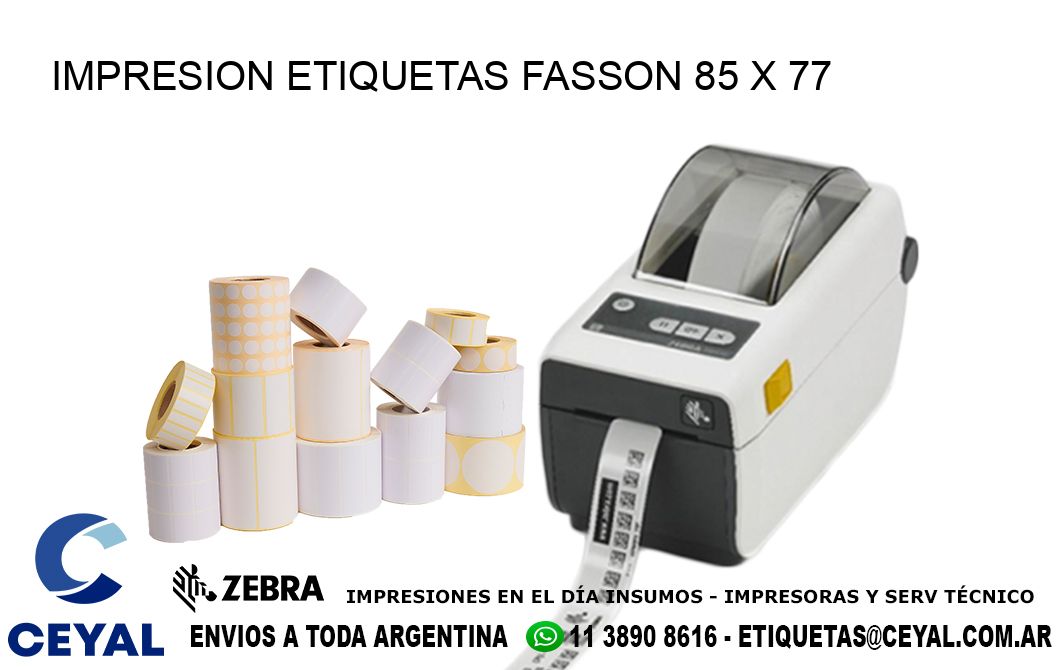 IMPRESION ETIQUETAS FASSON 85 x 77