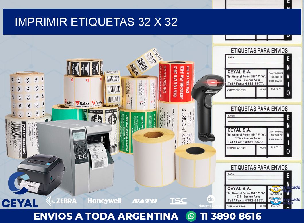 IMPRIMIR ETIQUETAS 32 x 32