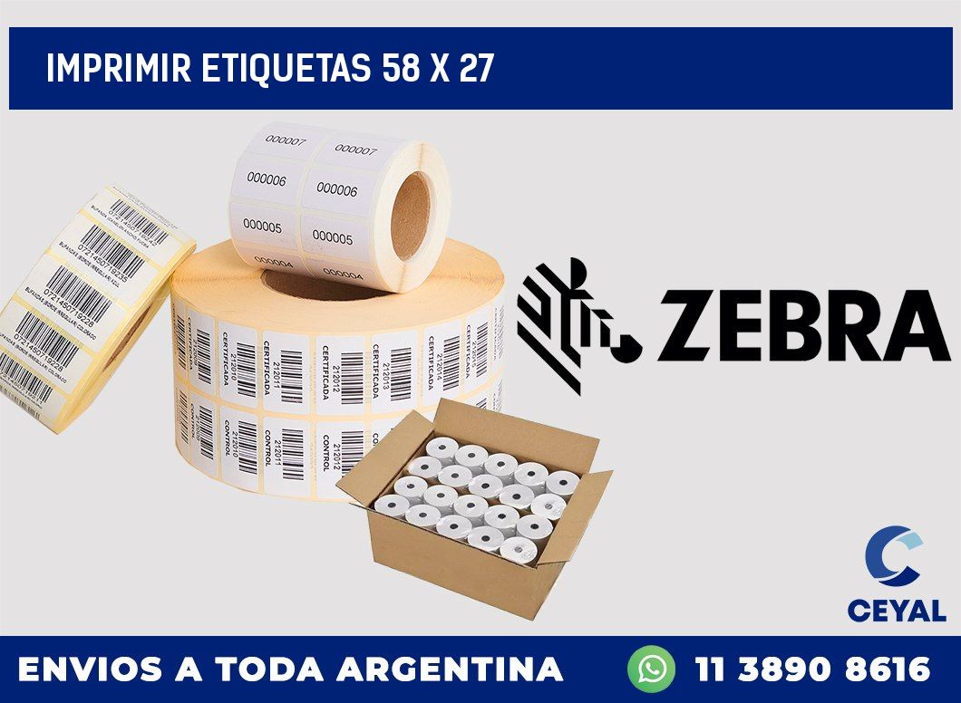 IMPRIMIR ETIQUETAS 58 x 27