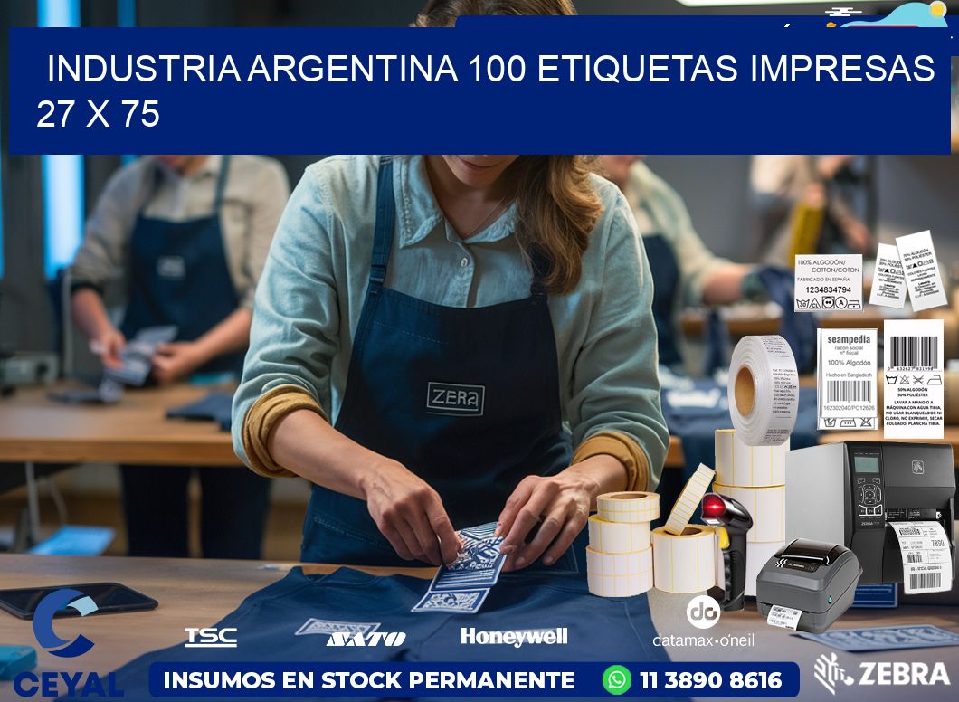 INDUSTRIA ARGENTINA 100 ETIQUETAS IMPRESAS  27 x 75