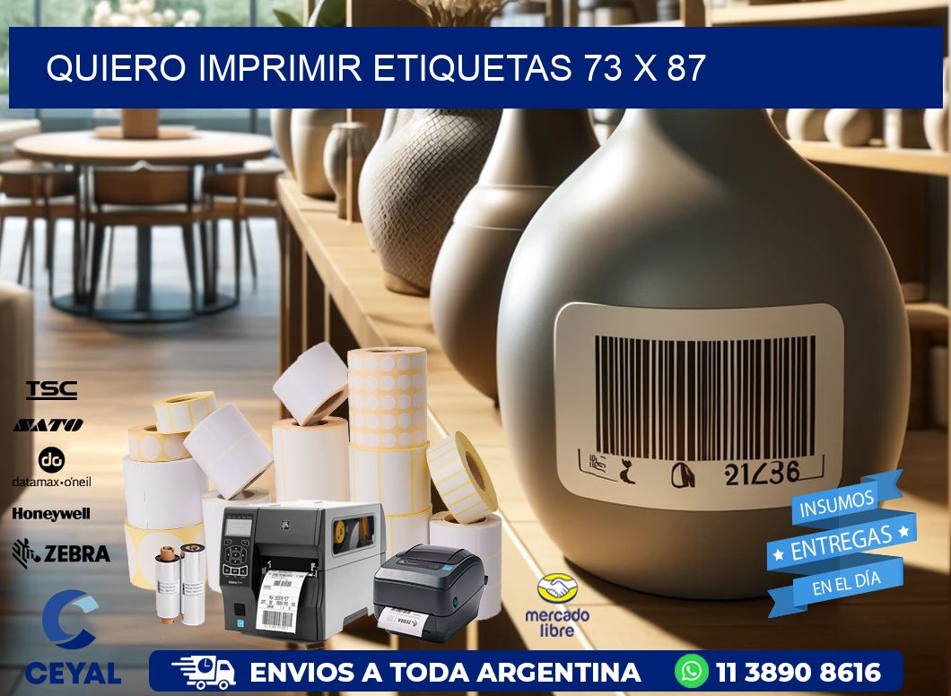 QUIERO IMPRIMIR ETIQUETAS 73 x 87