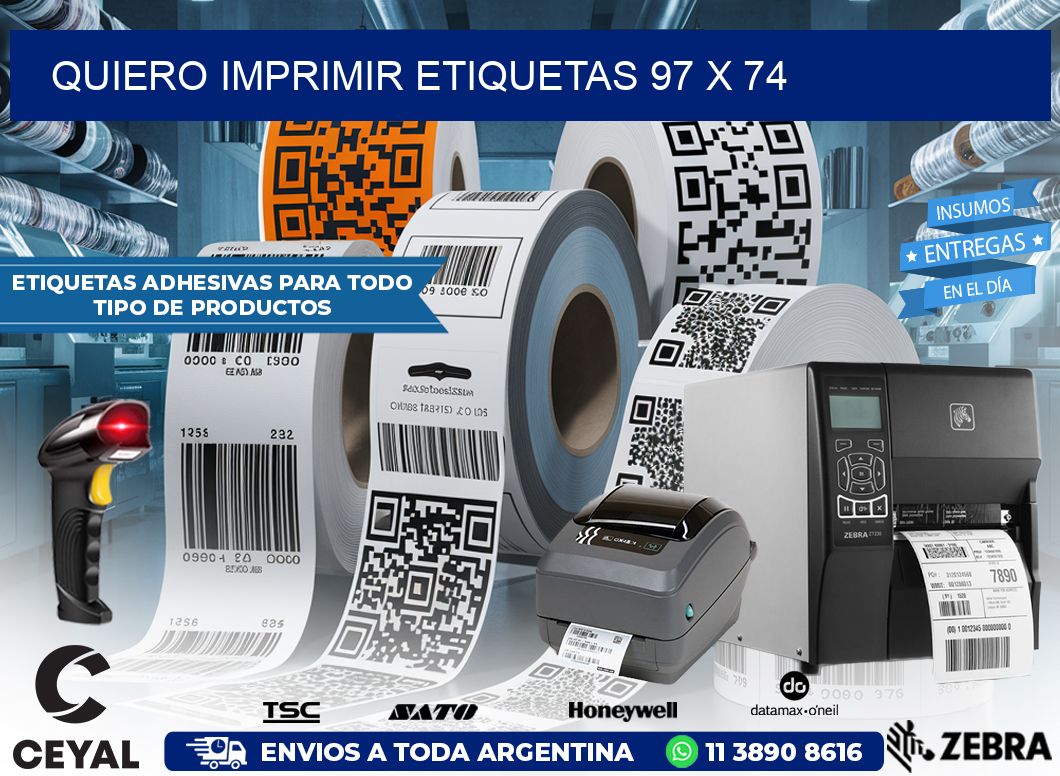 QUIERO IMPRIMIR ETIQUETAS 97 x 74