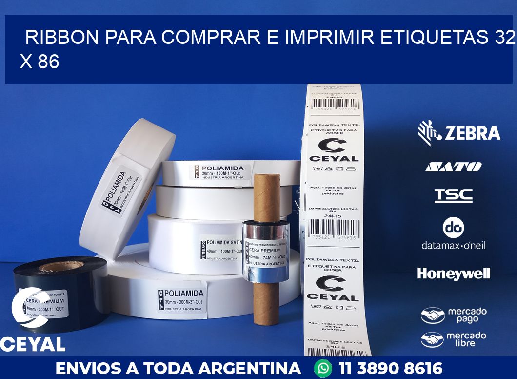 RIBBON PARA COMPRAR E IMPRIMIR ETIQUETAS 32 x 86