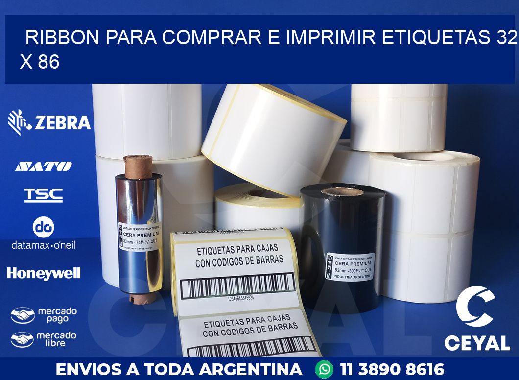 RIBBON PARA COMPRAR E IMPRIMIR ETIQUETAS 32 x 86