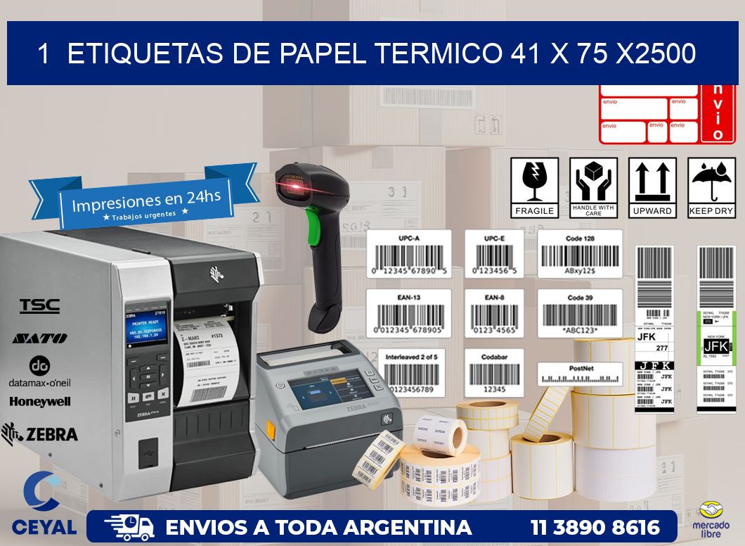 1  ETIQUETAS DE PAPEL TERMICO 41 x 75 X2500