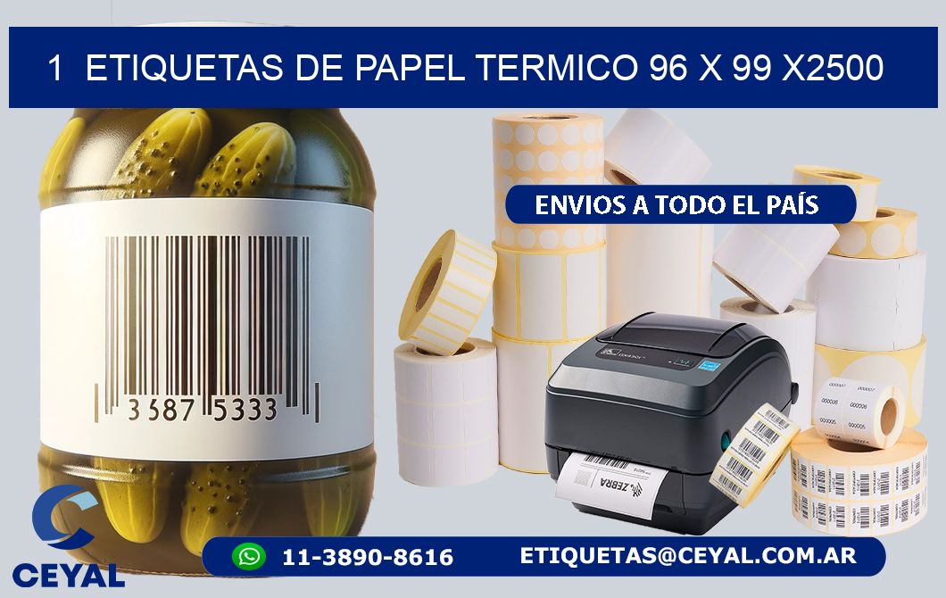 1  ETIQUETAS DE PAPEL TERMICO 96 x 99 X2500