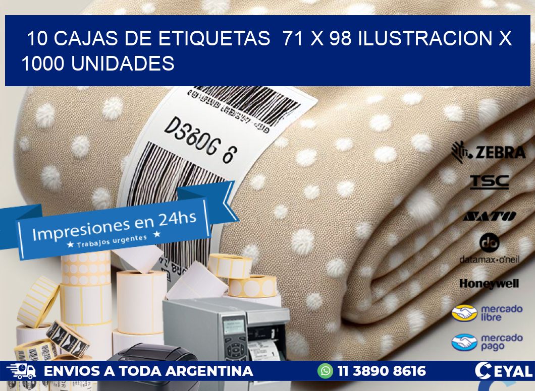 10 CAJAS DE ETIQUETAS  71 x 98 ILUSTRACION X 1000 UNIDADES