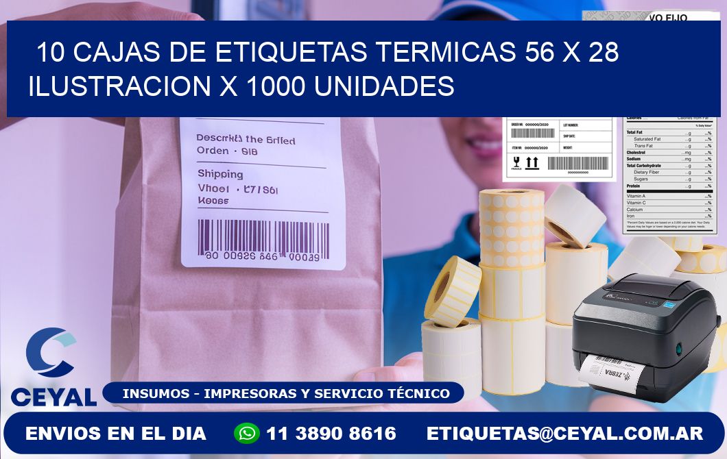 10 CAJAS DE ETIQUETAS TERMICAS 56 x 28 ILUSTRACION X 1000 UNIDADES