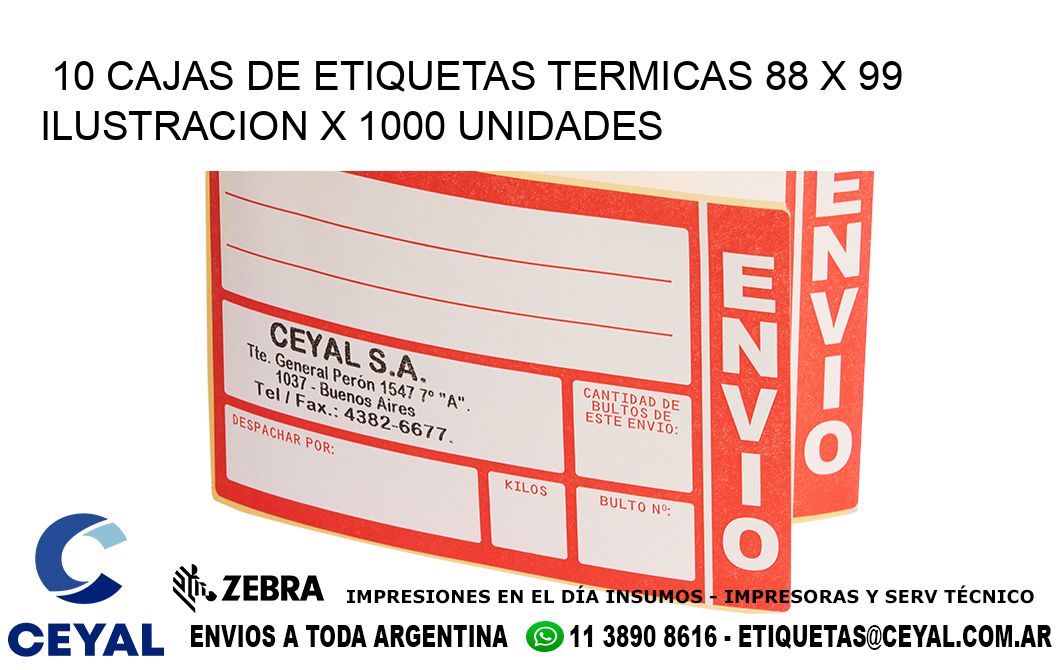 10 CAJAS DE ETIQUETAS TERMICAS 88 x 99 ILUSTRACION X 1000 UNIDADES