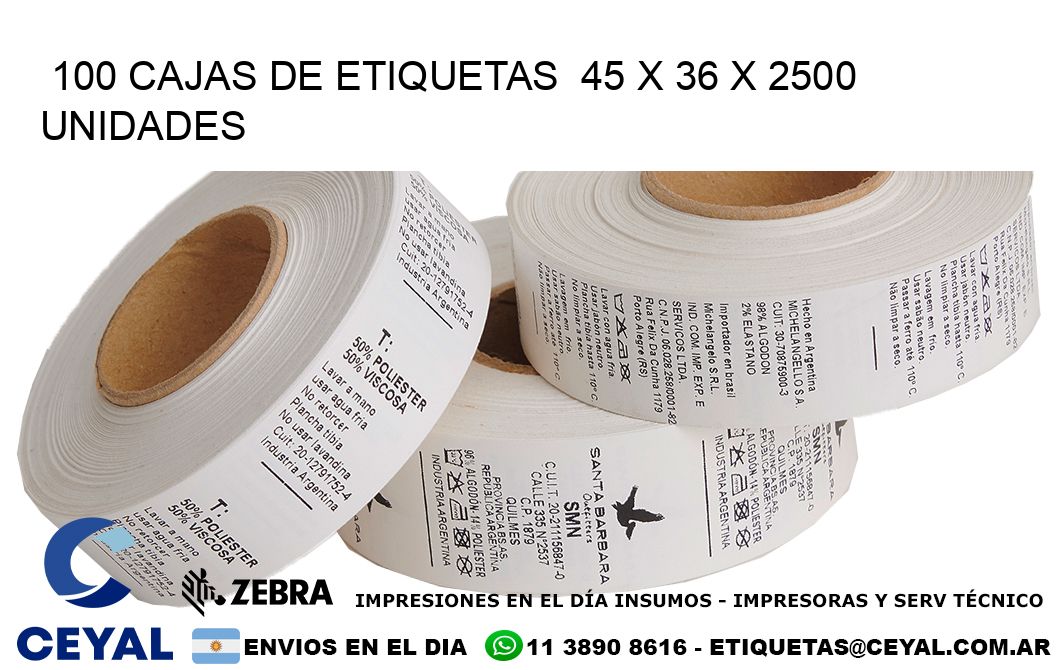 100 CAJAS DE ETIQUETAS  45 x 36 X 2500 UNIDADES