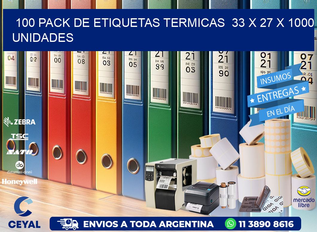 100 PACK DE ETIQUETAS TERMICAS  33 x 27 X 1000 UNIDADES