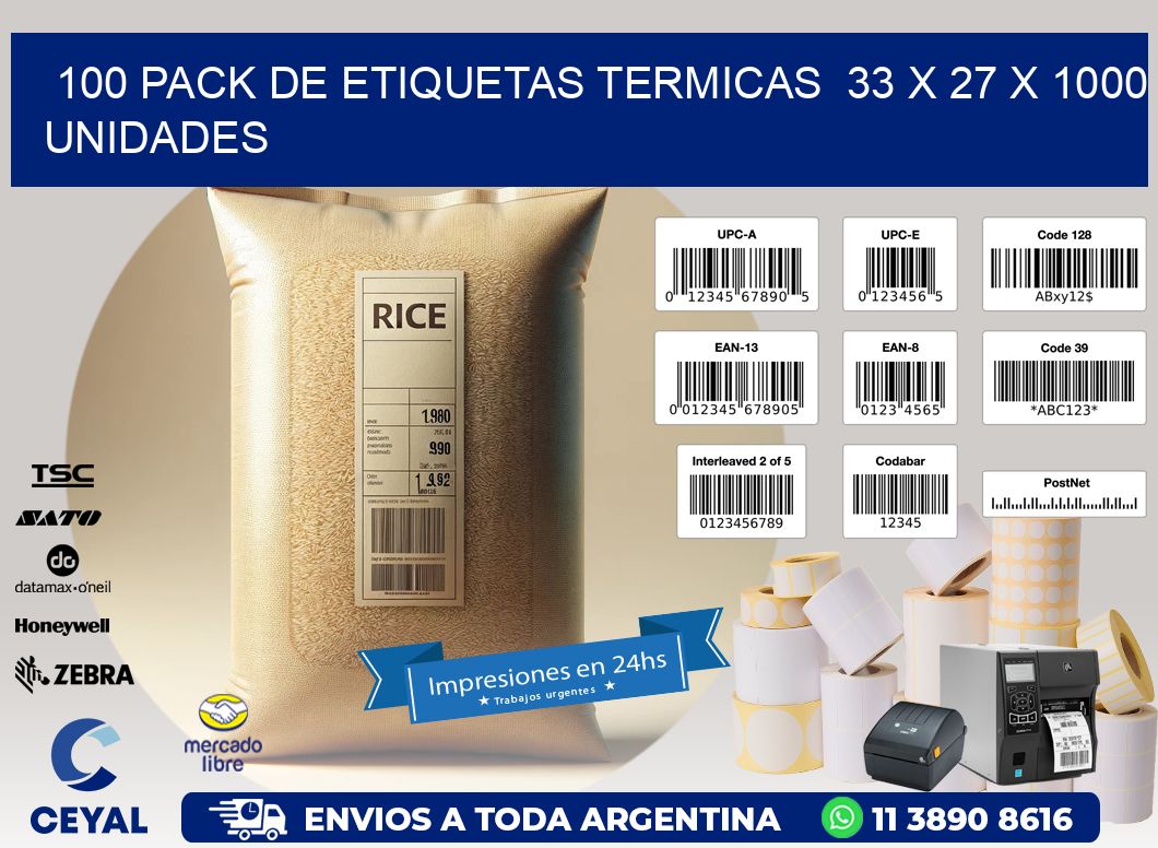 100 PACK DE ETIQUETAS TERMICAS  33 x 27 X 1000 UNIDADES