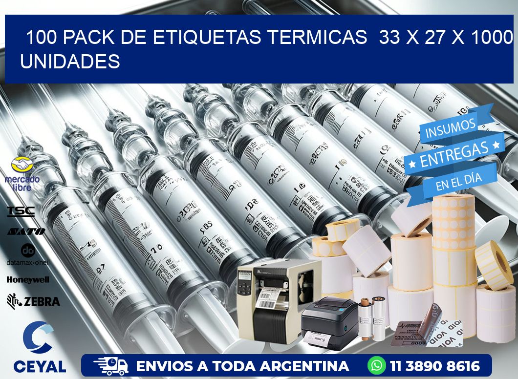 100 PACK DE ETIQUETAS TERMICAS  33 x 27 X 1000 UNIDADES