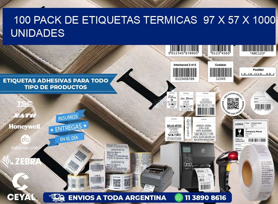 100 PACK DE ETIQUETAS TERMICAS  97 x 57 X 1000 UNIDADES