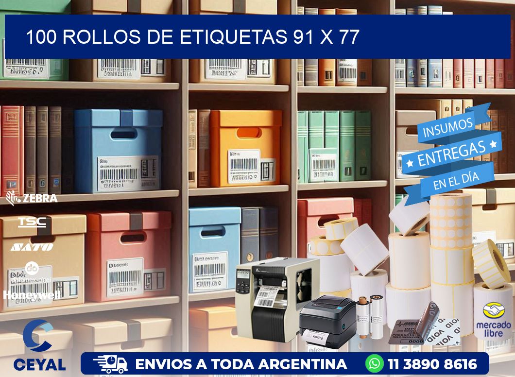 100 ROLLOS DE ETIQUETAS 91 x 77