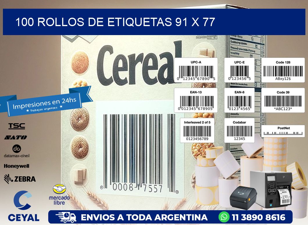 100 ROLLOS DE ETIQUETAS 91 x 77