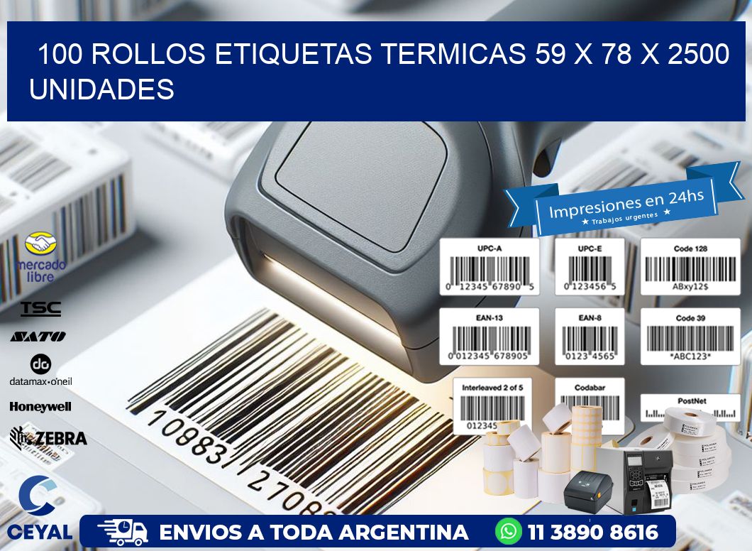 100 ROLLOS ETIQUETAS TERMICAS 59 x 78 X 2500 UNIDADES