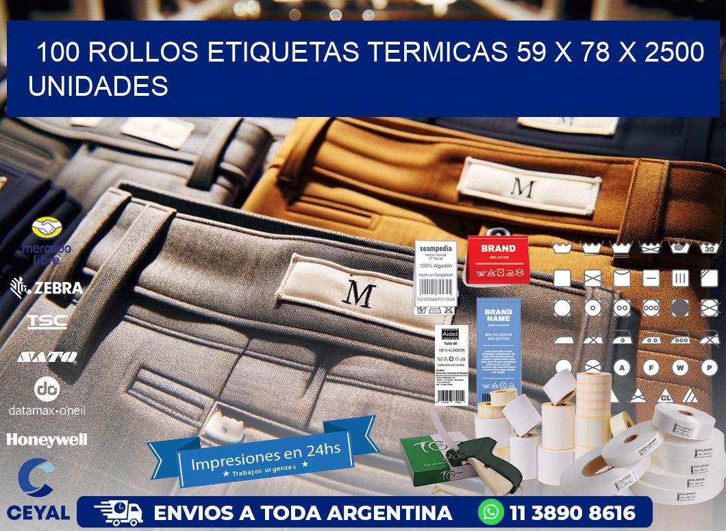 100 ROLLOS ETIQUETAS TERMICAS 59 x 78 X 2500 UNIDADES