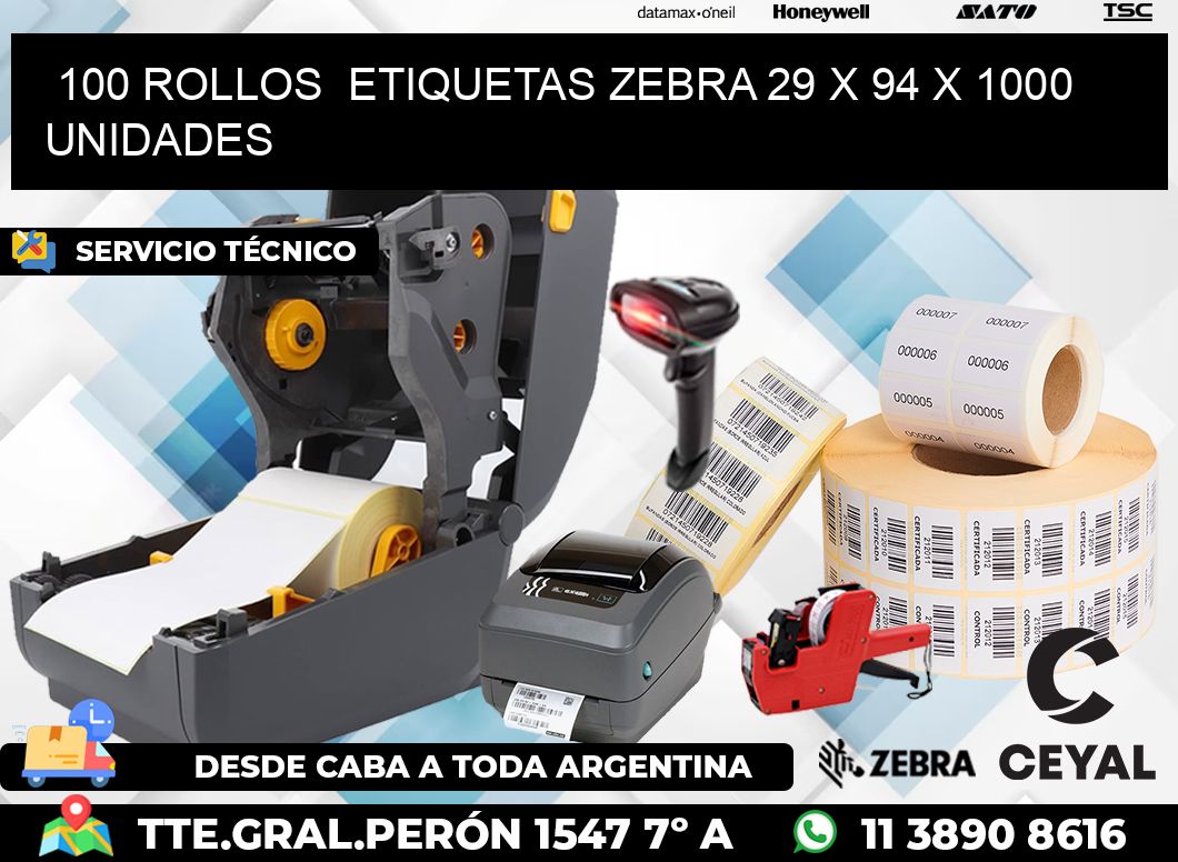 100 ROLLOS  ETIQUETAS ZEBRA 29 x 94 X 1000 UNIDADES