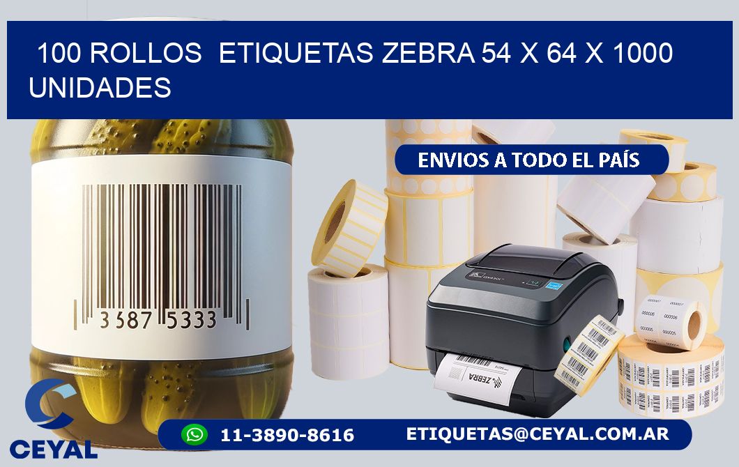 100 ROLLOS  ETIQUETAS ZEBRA 54 x 64 X 1000 UNIDADES