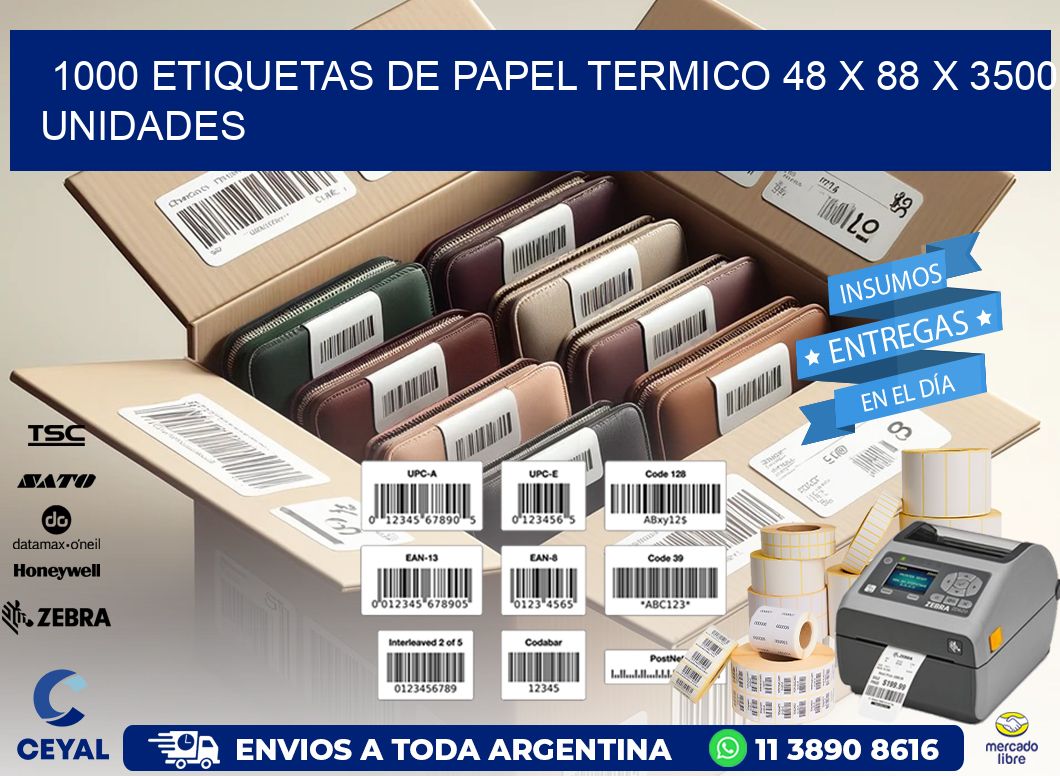 1000 ETIQUETAS DE PAPEL TERMICO 48 x 88 X 3500 UNIDADES