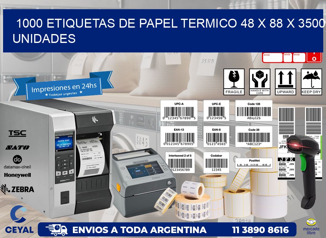 1000 ETIQUETAS DE PAPEL TERMICO 48 x 88 X 3500 UNIDADES