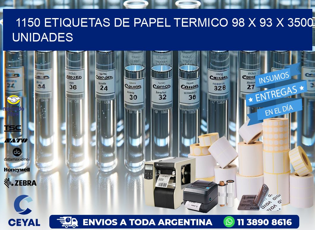 1150 ETIQUETAS DE PAPEL TERMICO 98 x 93 X 3500 UNIDADES