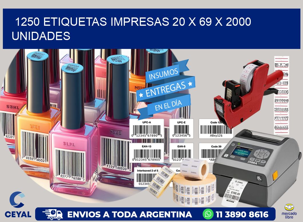 1250 ETIQUETAS IMPRESAS 20 x 69 X 2000 UNIDADES