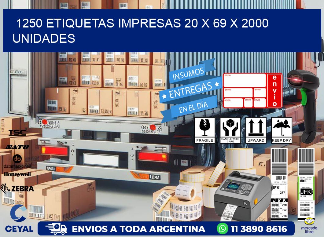 1250 ETIQUETAS IMPRESAS 20 x 69 X 2000 UNIDADES