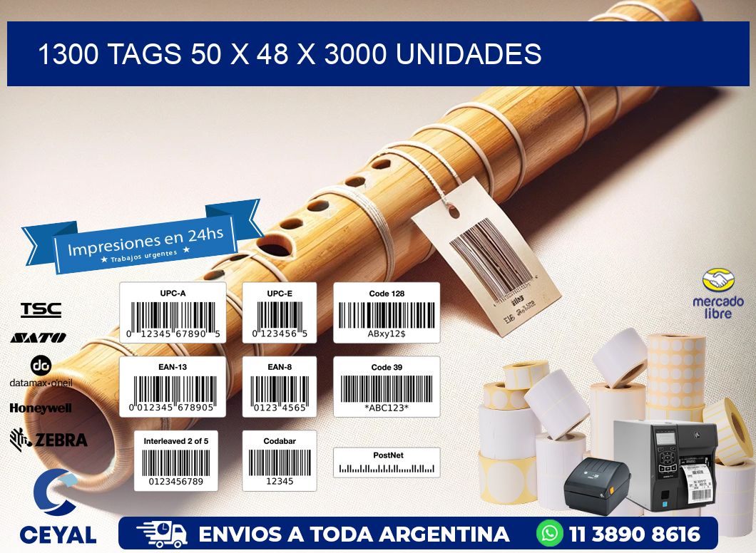 1300 TAGS 50 x 48 X 3000 UNIDADES