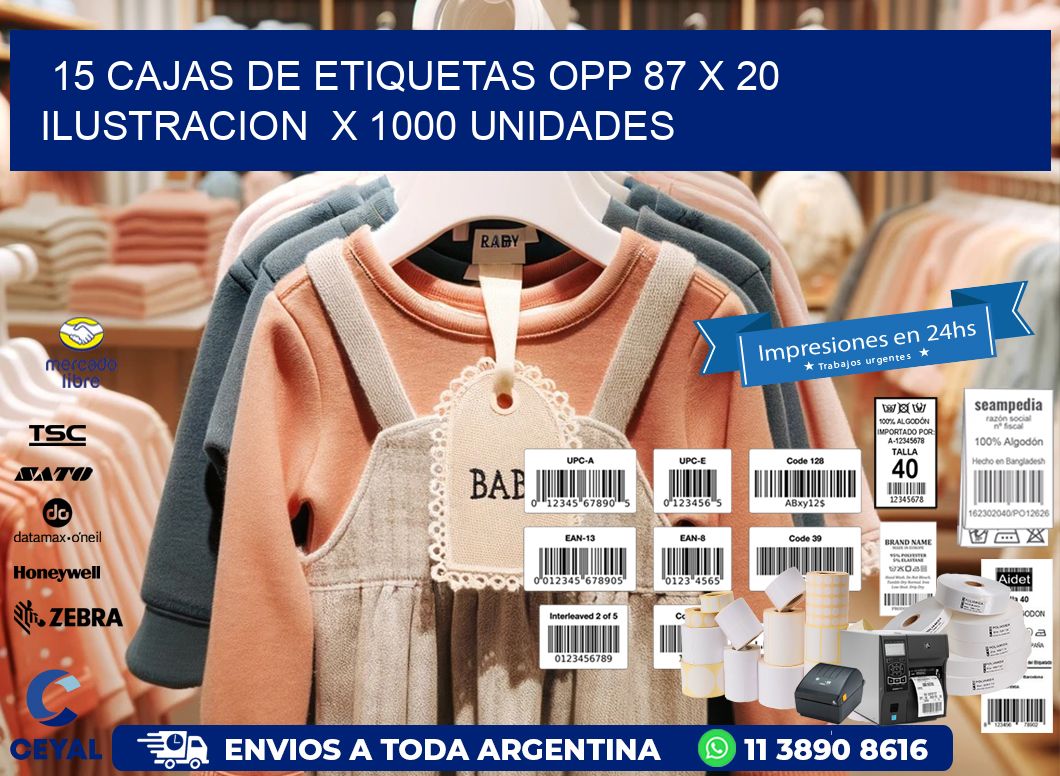 15 CAJAS DE ETIQUETAS OPP 87 x 20 ILUSTRACION  X 1000 UNIDADES