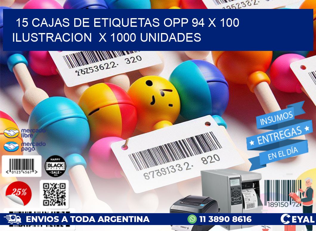 15 CAJAS DE ETIQUETAS OPP 94 x 100 ILUSTRACION  X 1000 UNIDADES