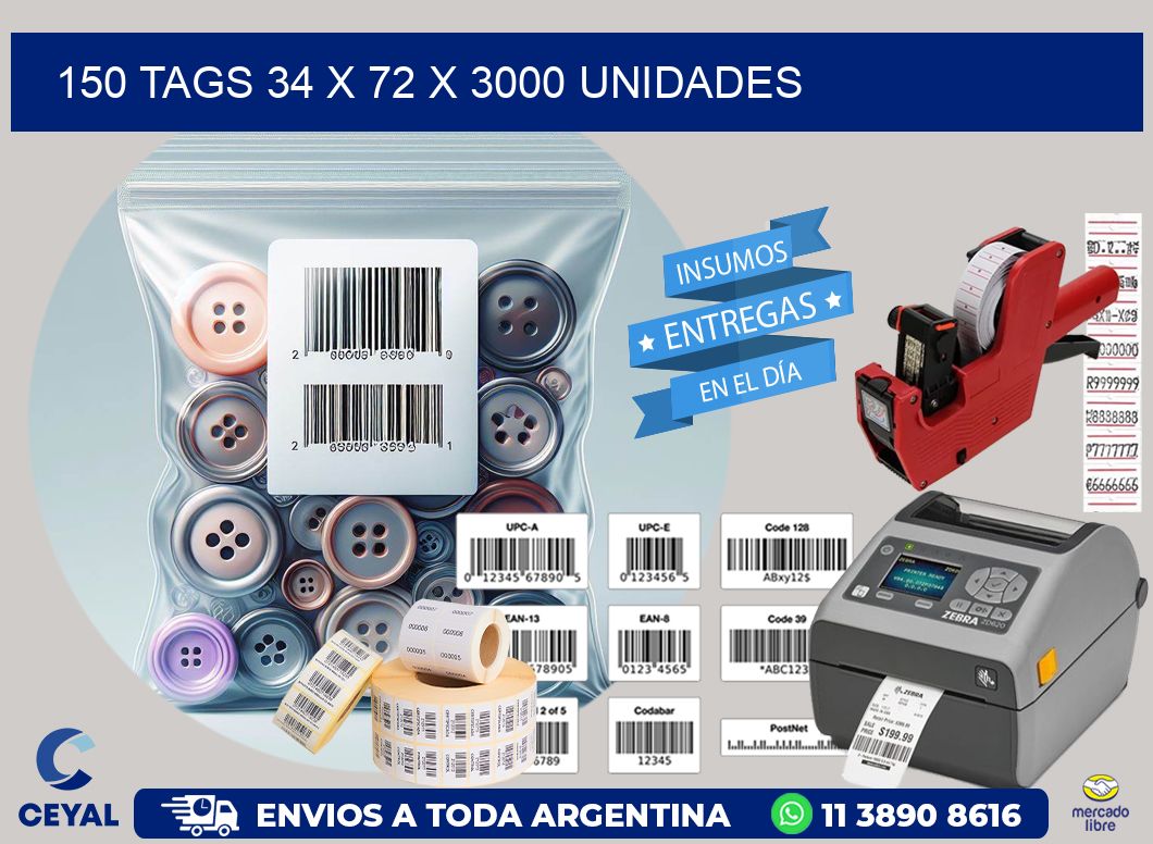 150 TAGS 34 x 72 X 3000 UNIDADES