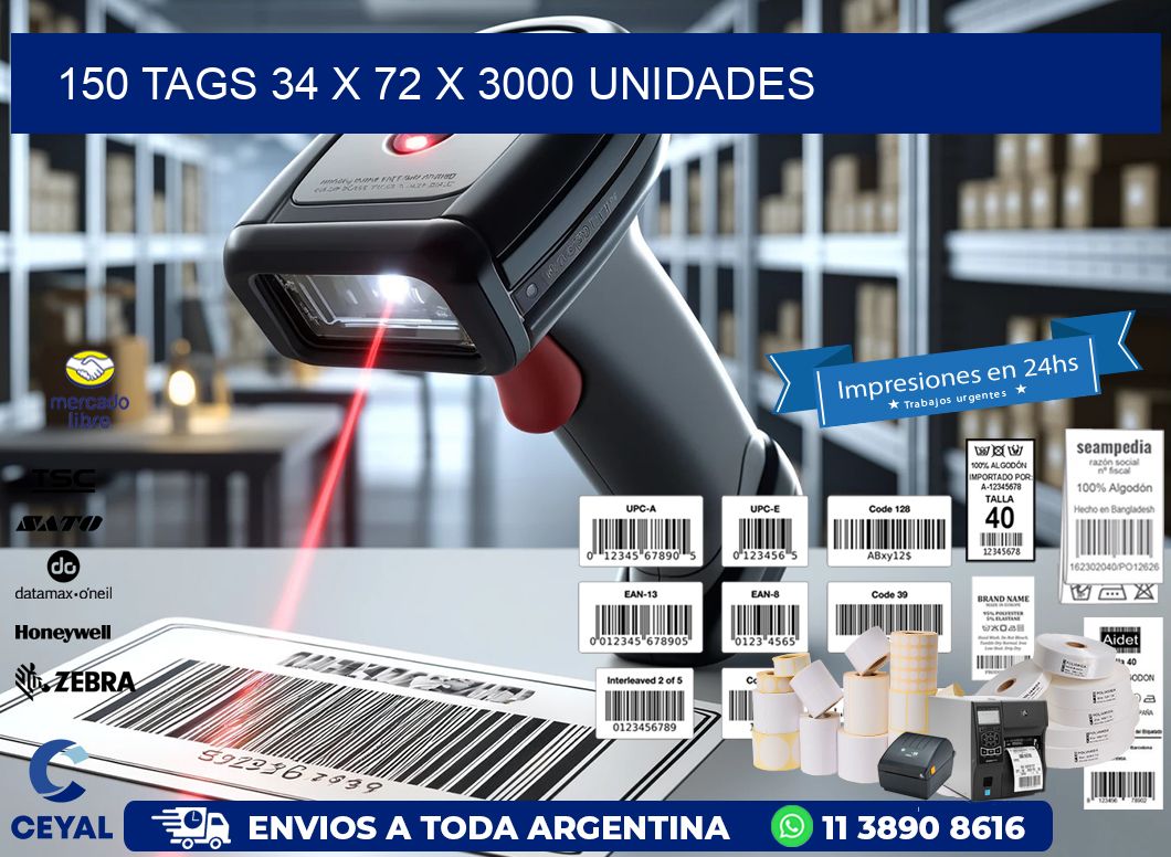 150 TAGS 34 x 72 X 3000 UNIDADES