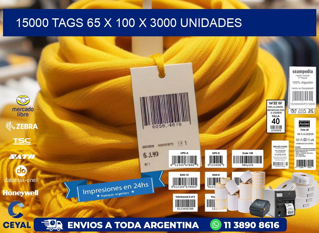 15000 TAGS 65 x 100 X 3000 UNIDADES