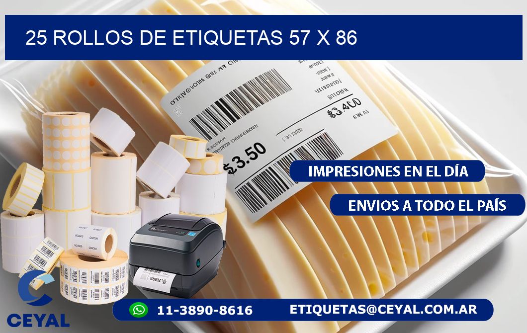 25 ROLLOS DE ETIQUETAS 57 x 86