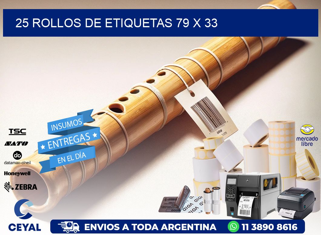 25 ROLLOS DE ETIQUETAS 79 x 33