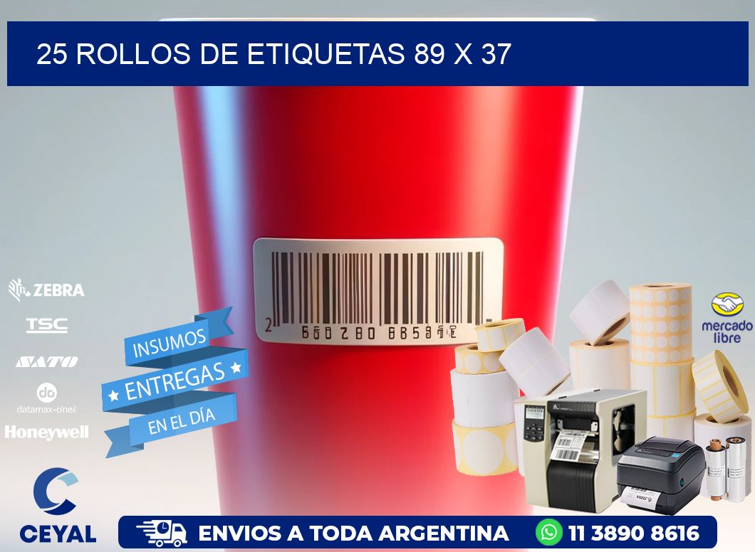 25 ROLLOS DE ETIQUETAS 89 x 37