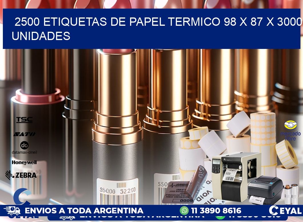 2500 ETIQUETAS DE PAPEL TERMICO 98 x 87 X 3000 UNIDADES