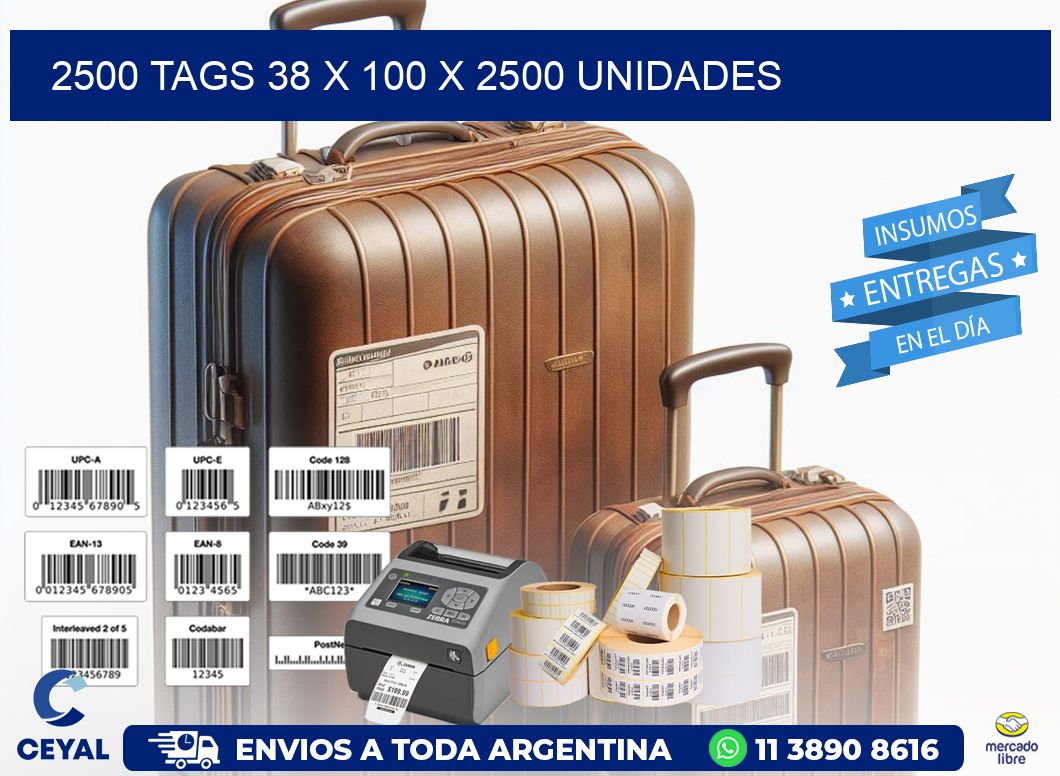 2500 TAGS 38 x 100 X 2500 UNIDADES