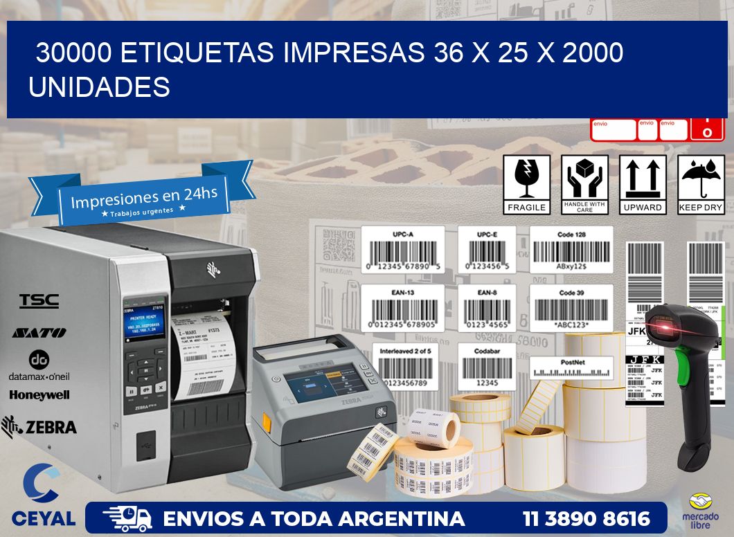 30000 ETIQUETAS IMPRESAS 36 x 25 X 2000 UNIDADES