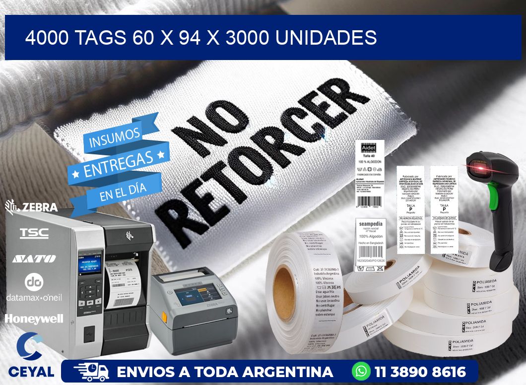 4000 TAGS 60 x 94 X 3000 UNIDADES